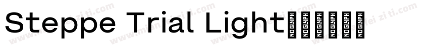 Steppe Trial Light字体转换